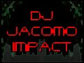 DJ JACOMO JAKUB WOJCIECHOWSKI IMPACT
