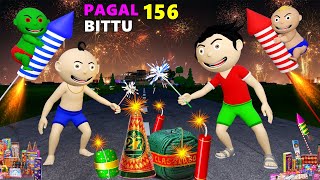 Pagal Bittu Sittu 156  Diwali Ke Patakhe Cartoon  