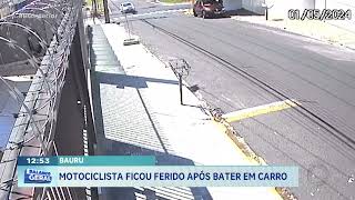 MOTOCICLISTA FICOU FERIDO APÓS BATER EM CARRO