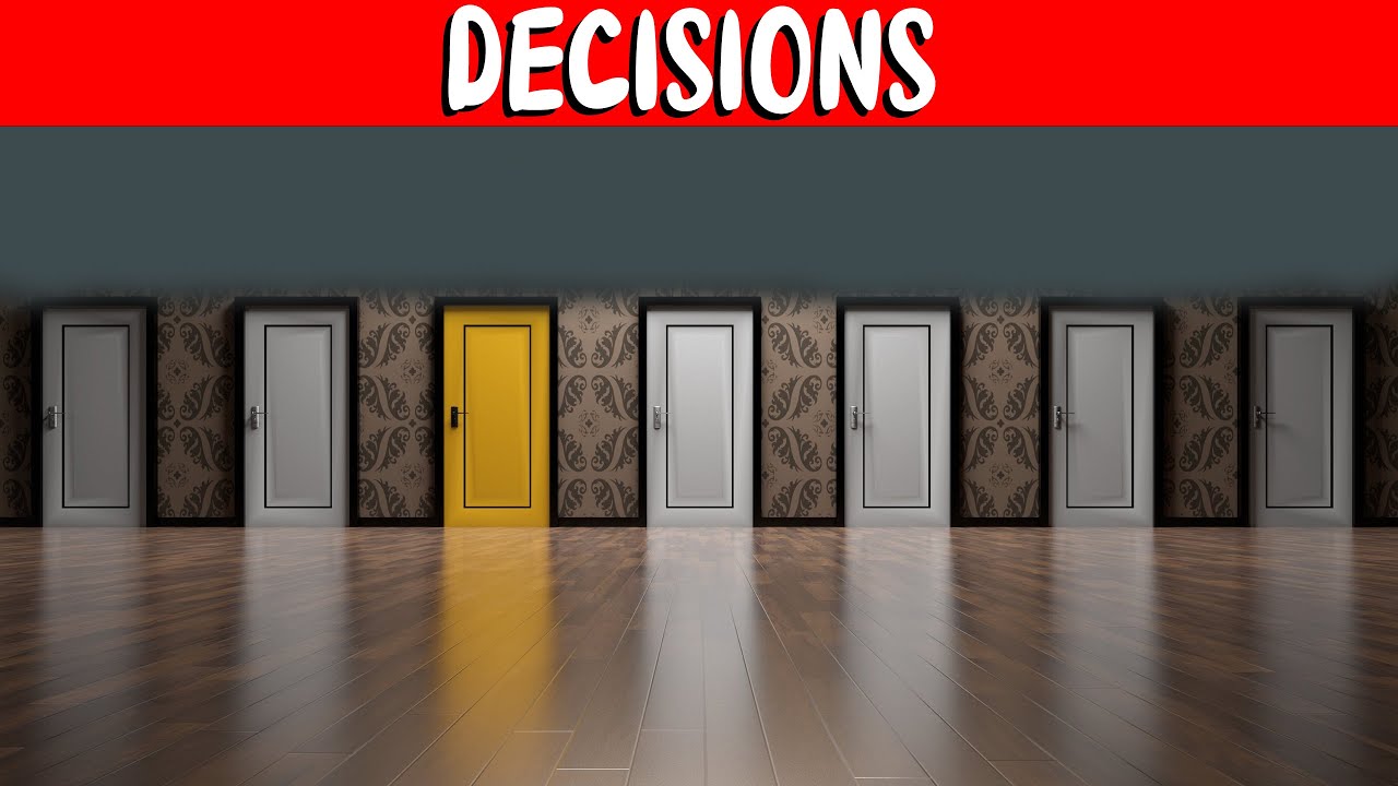 How To ALWAYS Make Good Decisions In Life