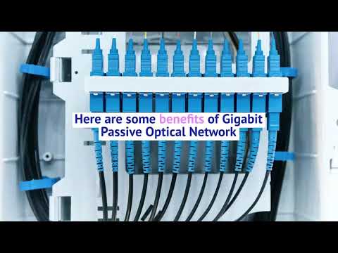 Gigabit Passive Optical Network – House Of IT