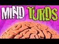 MIND TURDS - Episode 1