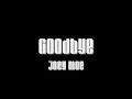 Goodbye - Joey Moe
