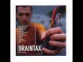 Braintax Last Date