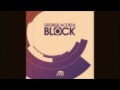 George Acosta Block Official Music Video and Lyrics