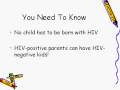 Perinatal Transmission and Treatment