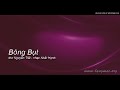 Bông Bụt - thơ Nguyễn Trãi