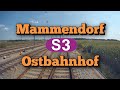 Führerstandsmitfahrt: S3 Mammendorf - München Ostbahnhof.