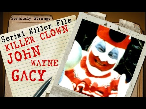 Serial Killer File: KILLER CLOWN - John Wayne Gacy | SERIOUSLY STRANGE