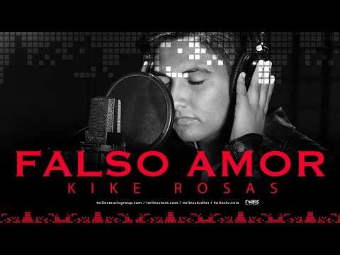 Falsó Amor - Kike Rosas