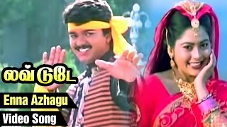 Enna Azhagu Video Song  Love Today Tamil Movie  Vi