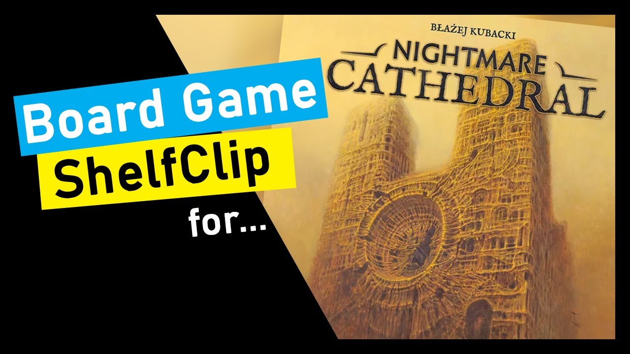🌱ShelfClips: Nightmare Cathedral (Short Board Game Preview)