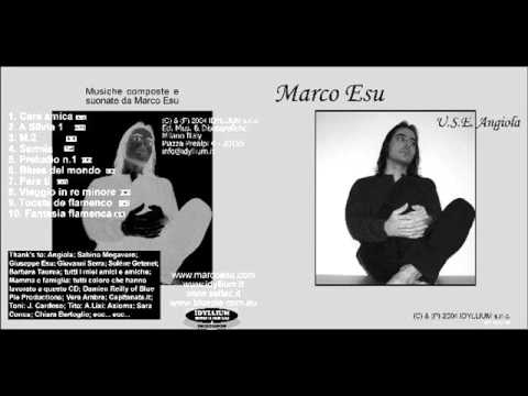 USE ANGIOLA -Marco Esu - video presentation of the Album