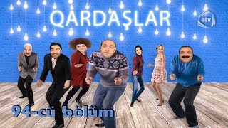 Qardaşlar - Cin çıxardan rəqqasə (94-cü bölüm)