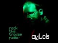 Cylob: Rock The Trojan Fader
