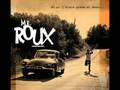 Mr Roux - Petit rasta  ( http://jojo740.skyblog.com )