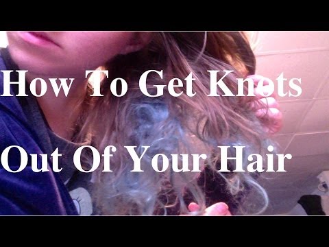 how to get knots out of hair