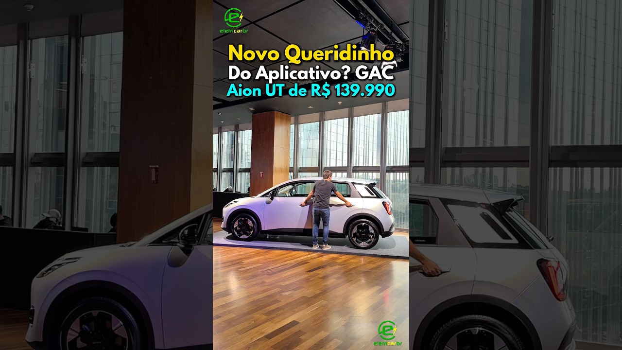 Novo Queridinho Do Aplicativo? GAC Aion UT de R$ 139.990⚡