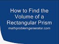 How to Find the Volume of a Rectangular Prism