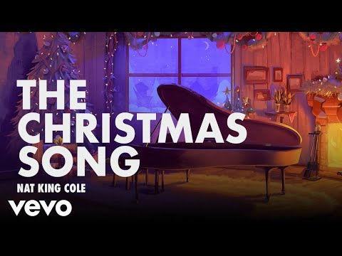 Nat King Cole – The Christmas Song (Merry Christmas To You)