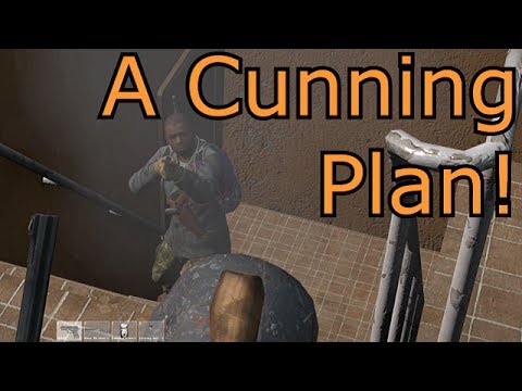 DayZ Standalone Alpha - Im Feeling Lucky Part 24 A Cunning Plan!