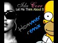 Ida Corr - Let Me Think About It (Vers�o Hommer)