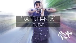 Tutat – “Rapid Hands”