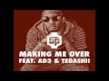 Json - Making Me Over (feat. Ad3 & Tedashii)