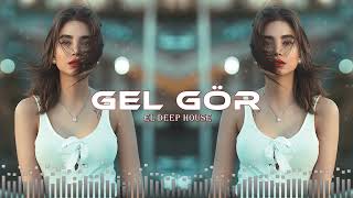 Gəl Gör - EDM Deep House [Azeri Bass Remix]