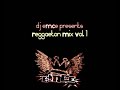 Reggaeton Mix vol.1 by eMCe (Unofficial)