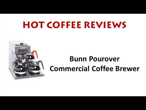 Bunn Pourover Commercial Coffee Maker Review Bunn Pourover Commercial Coffee Maker Review