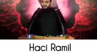 Hacı Ramil-sevmək ve sevilmək haqqında status video( yeni)