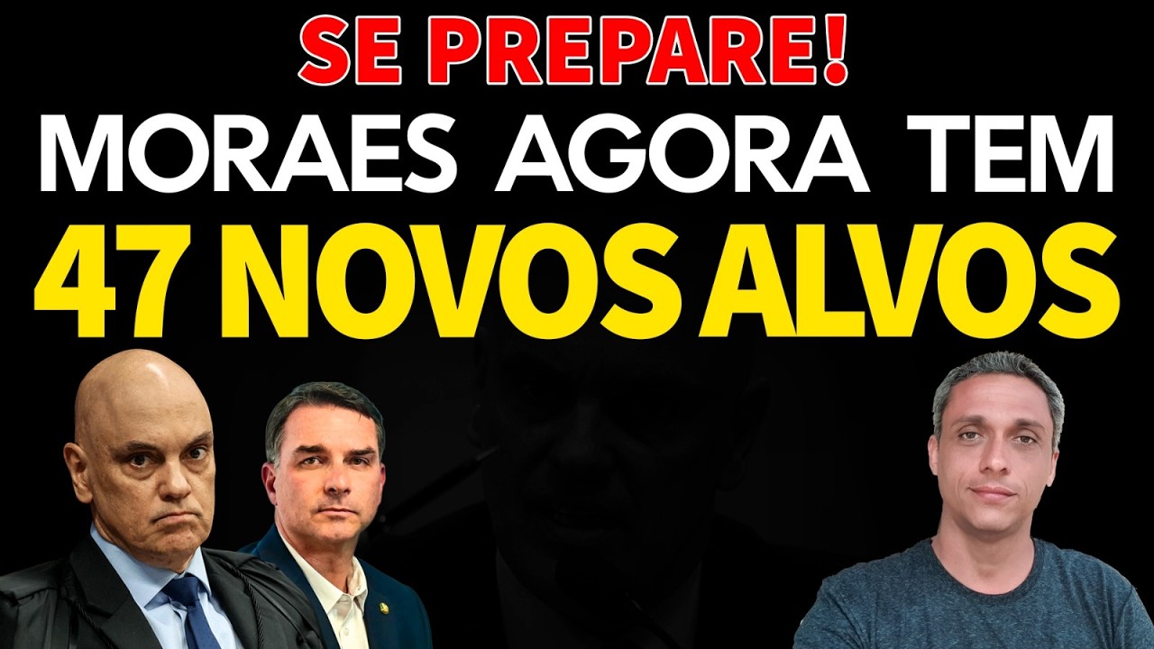 MORAES acaba de receber 47 ALVOS para destruir nos próximos dias. E Flávio entregou