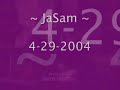 ~ JaSam Chronicles 21 ~