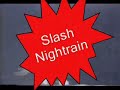 Slash and Buckethead-Nightrain