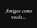 Amizade... É Vida!!!