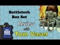 Battletech Box Review - with Tom Vasel