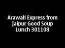 Good Lunch Aravali Express