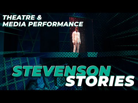 Stevenson Stories: Theatre and Media Performance