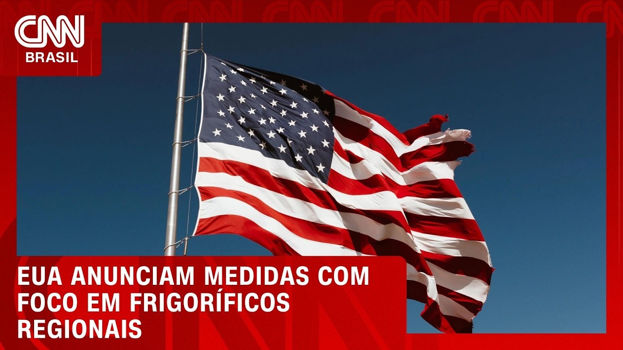 EUA anunciam medidas com foco em frigoríficos regionais; veja no Conexão Agro | CNN PRIME TIME
