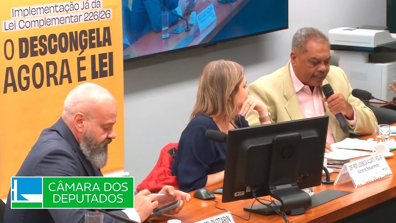Comissão debate a implementação da "Lei do Descongela Já" - 04/08/2026