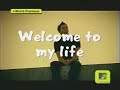 welcome to my life