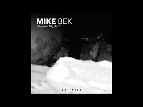 Mike Bek - Sleepless Nights (Original Mix)