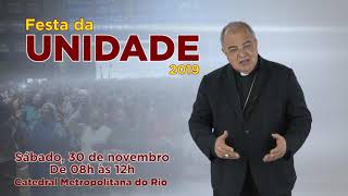 Festa da Unidade - Cardeal Orani João Tempesta