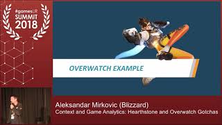 Context and Game Analytics: Hearthstone and Overwatch Gotchas