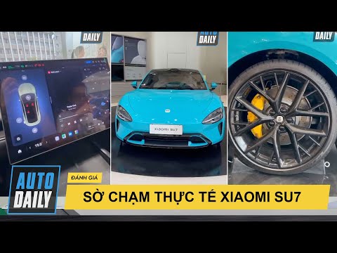 SỜ CHẠM THỰC TẾ Xiaomi SU7 - Chiếc xe điện đang 