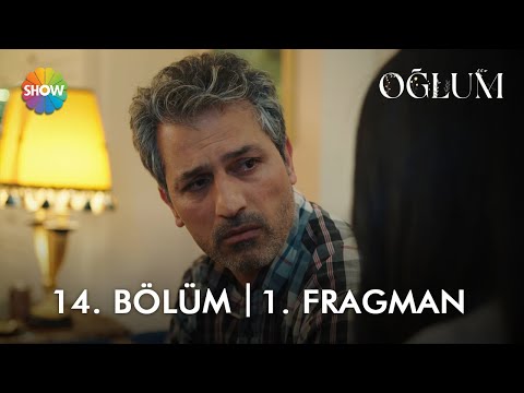 Oğlum 14. Bölüm Fragmanı                                                                                                                                                                                                                                  