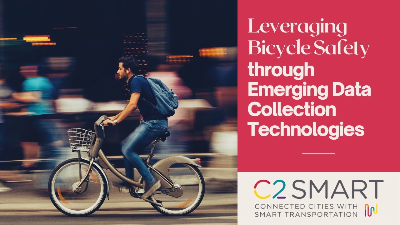 Webinar: Suzana Bernardes, Leveraging Bicycle Safety through Emerging Data Collection Technologies