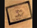 The Who - Heaven & Hell live at Fillmore East The Who - Heaven & Hell live at Fillmore East