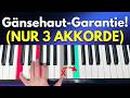 So schön hast du 3 Akkorde noch nie gespielt | jetzt ausprobieren!